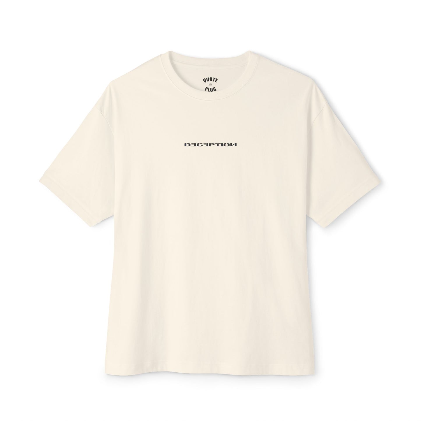 DECEPTION Oversized Tee