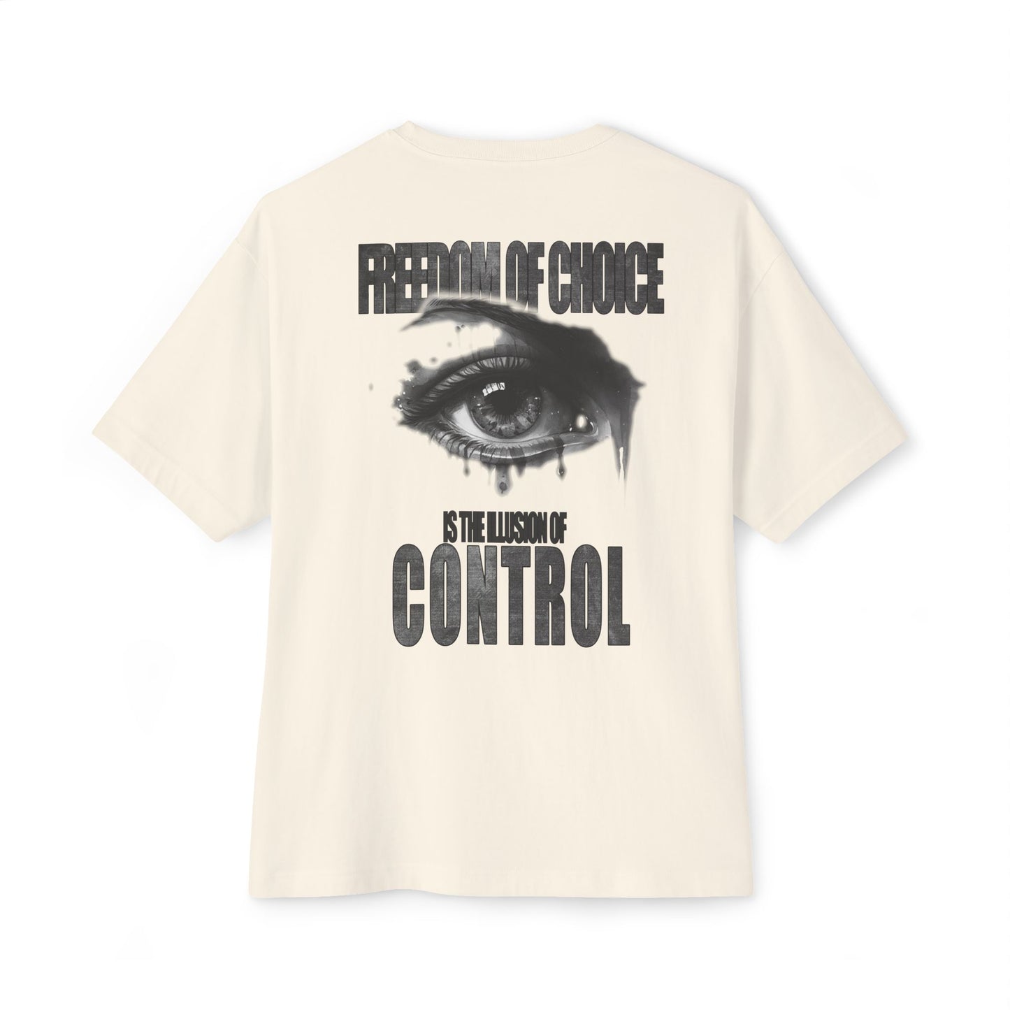FREEDOM OF CHOICE Oversized Tee
