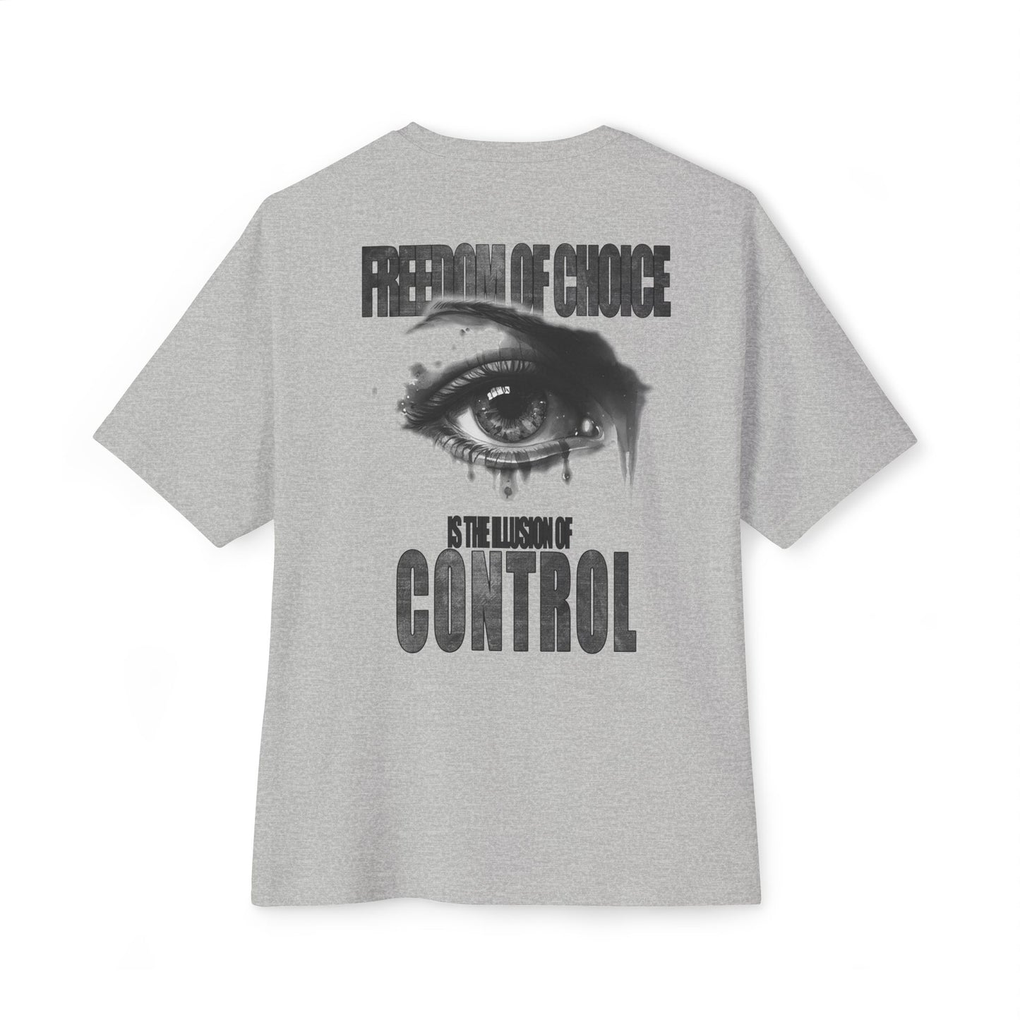 FREEDOM OF CHOICE Oversized Tee